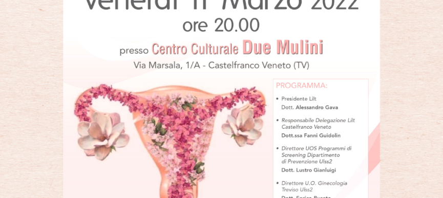 Incontro di prevenzione dei tumori genitali - Delegazione di Castelfranco Veneto